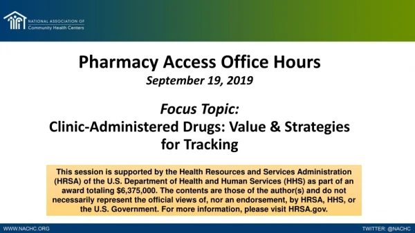 Pharmacy Access Office Hours
