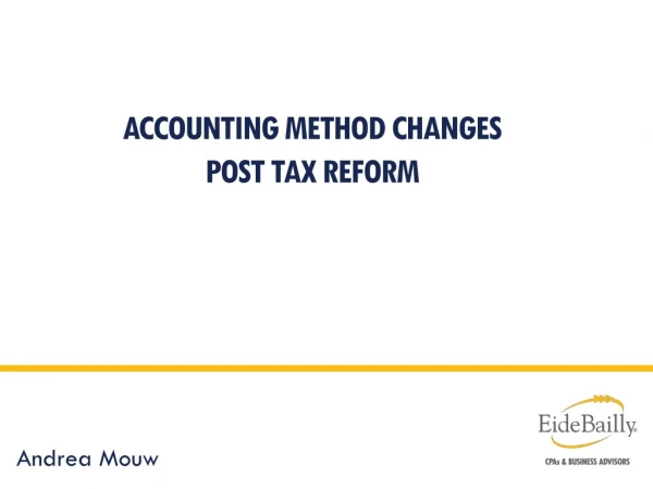 Accounting Method Changes Post Tax Reform