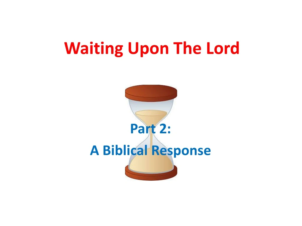 waiting upon the lord