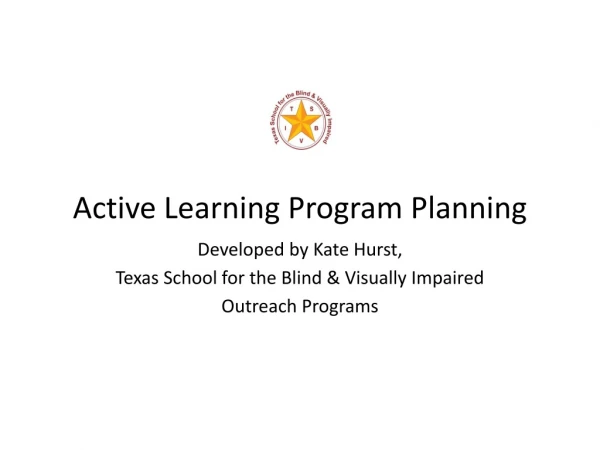 Active Learning Program Planning