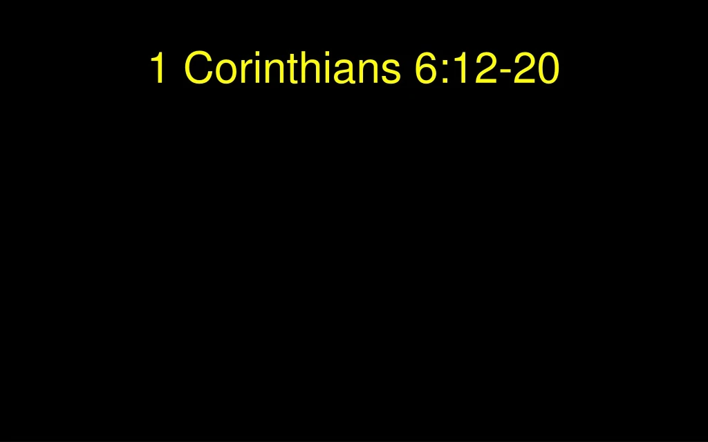 1 corinthians 6 12 20
