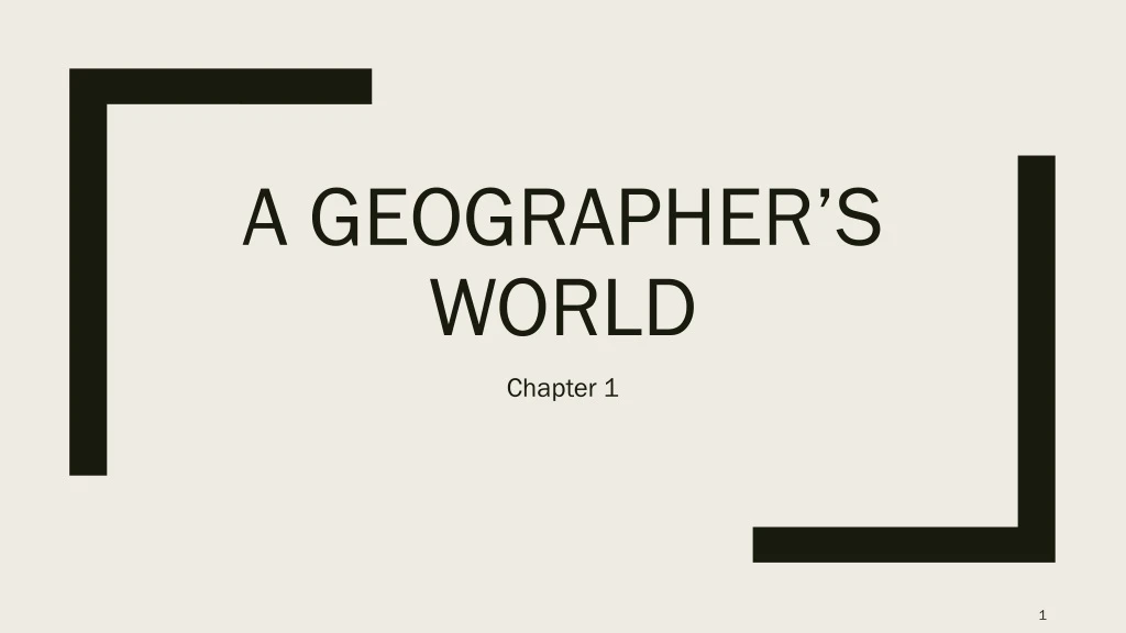 a geographer s world