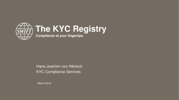 The KYC Registry Compliance at your fingertips