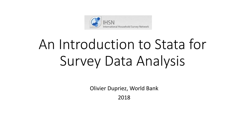 an introduction to stata for survey data analysis