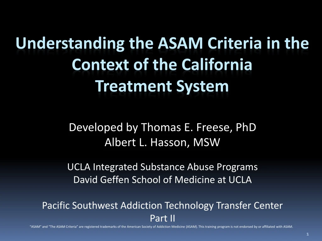 understanding the asam criteria in the context of the california treatment system