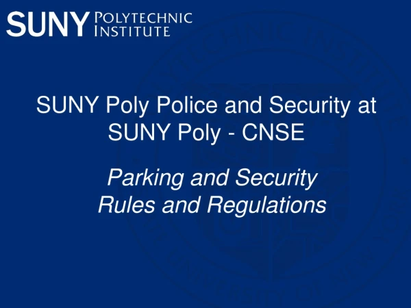 SUNY Poly Police and Security at SUNY Poly - CNSE