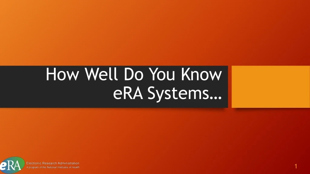 how well do you know era systems