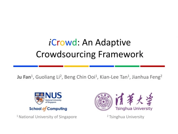 i C r o w d : An Adaptive Crowdsourcing Framework