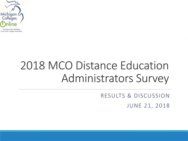 2018 MCO Distance Education Administrators Survey