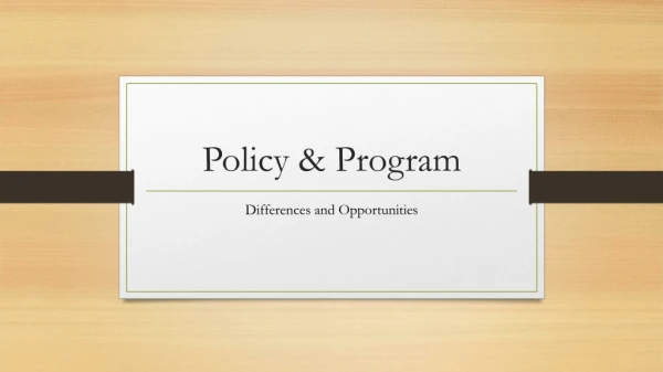 Policy &amp; Program