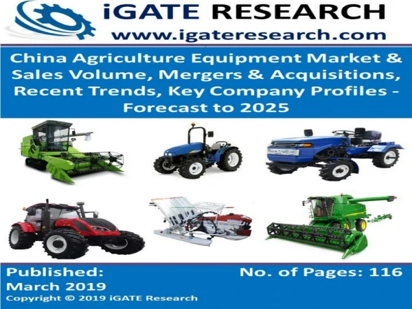 China Agriculture Equipment Market and Forecast to 2025