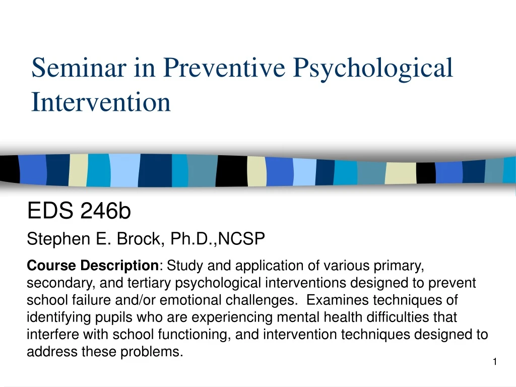 seminar in preventive psychological intervention