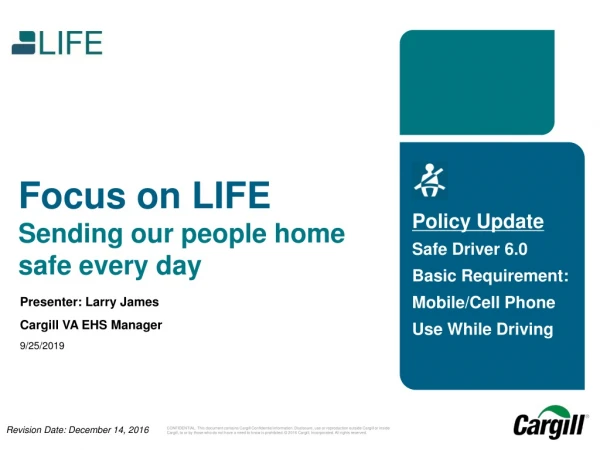 Policy Update Safe Driver 6.0 Basic Requirement: Mobile/Cell Phone Use While Driving