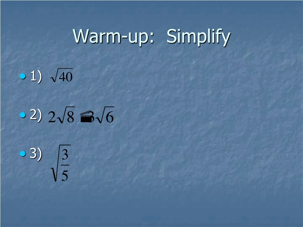 warm up simplify