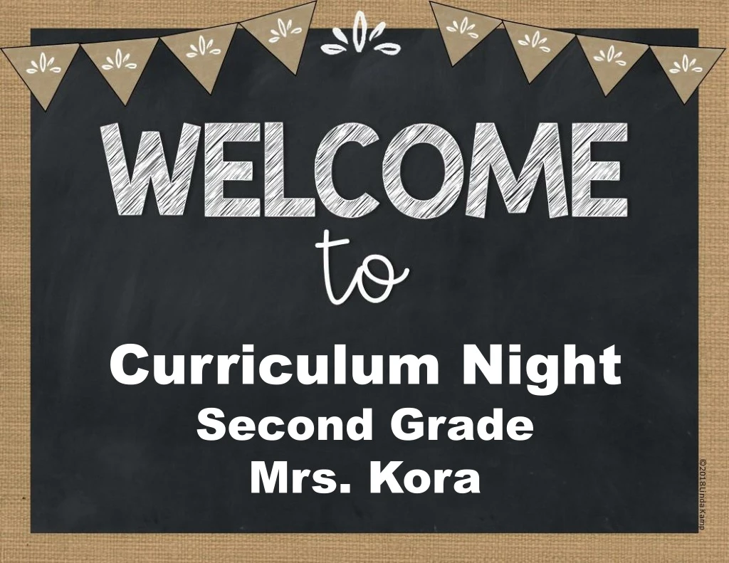 curriculum night second grade mrs kora