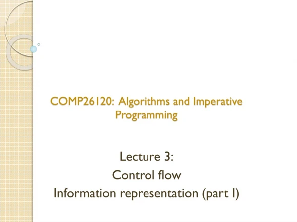 COMP26120: Algorithms and Imperative Programming