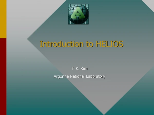 Introduction to HELIOS