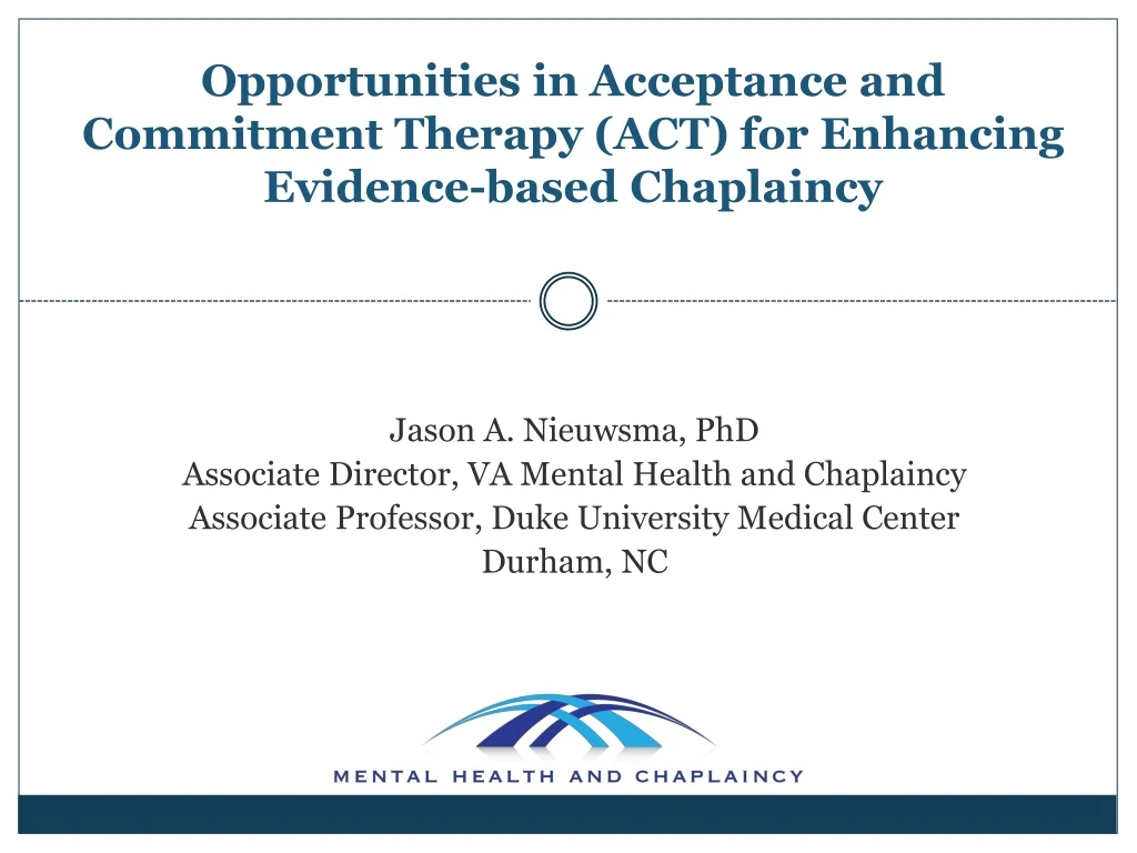 opportunities in acceptance and commitment therapy act for enhancing evidence based chaplaincy