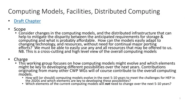 Computing Models, Facilities, Distributed Computing