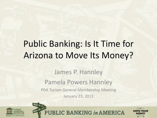 Public Banking: Is It Time for Arizona to Move Its Money?