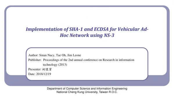 Implementation of SHA-1 and ECDSA for Vehicular Ad-Hoc Network using NS-3