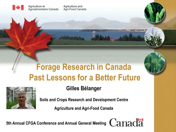 Forage Research in Canada Past Lessons for a Better Future