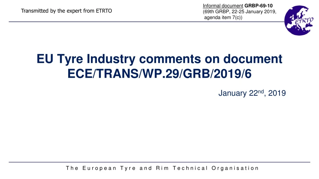 eu tyre industry comments on document ece trans wp 29 grb 2019 6 january 22 nd 2019