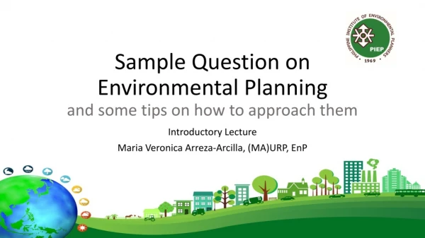 Sample Question on Environmental Planning and some tips on how to approach them