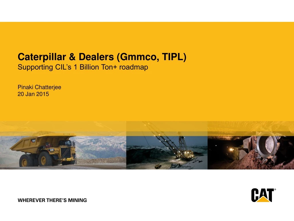 caterpillar dealers gmmco tipl supporting