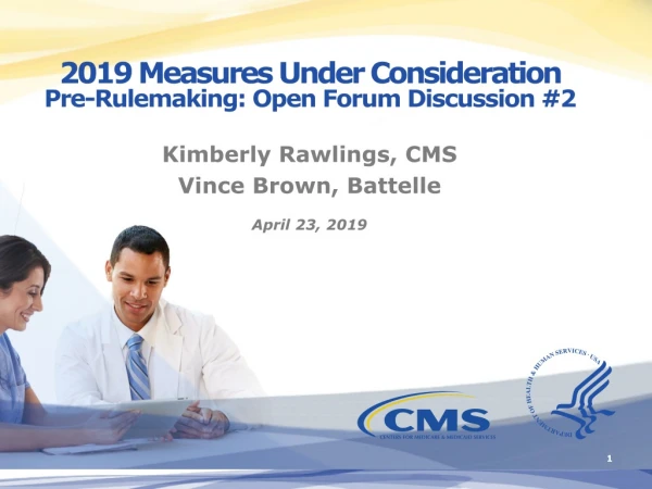 2019 Measures Under Consideration Pre-Rulemaking: Open Forum Discussion #2