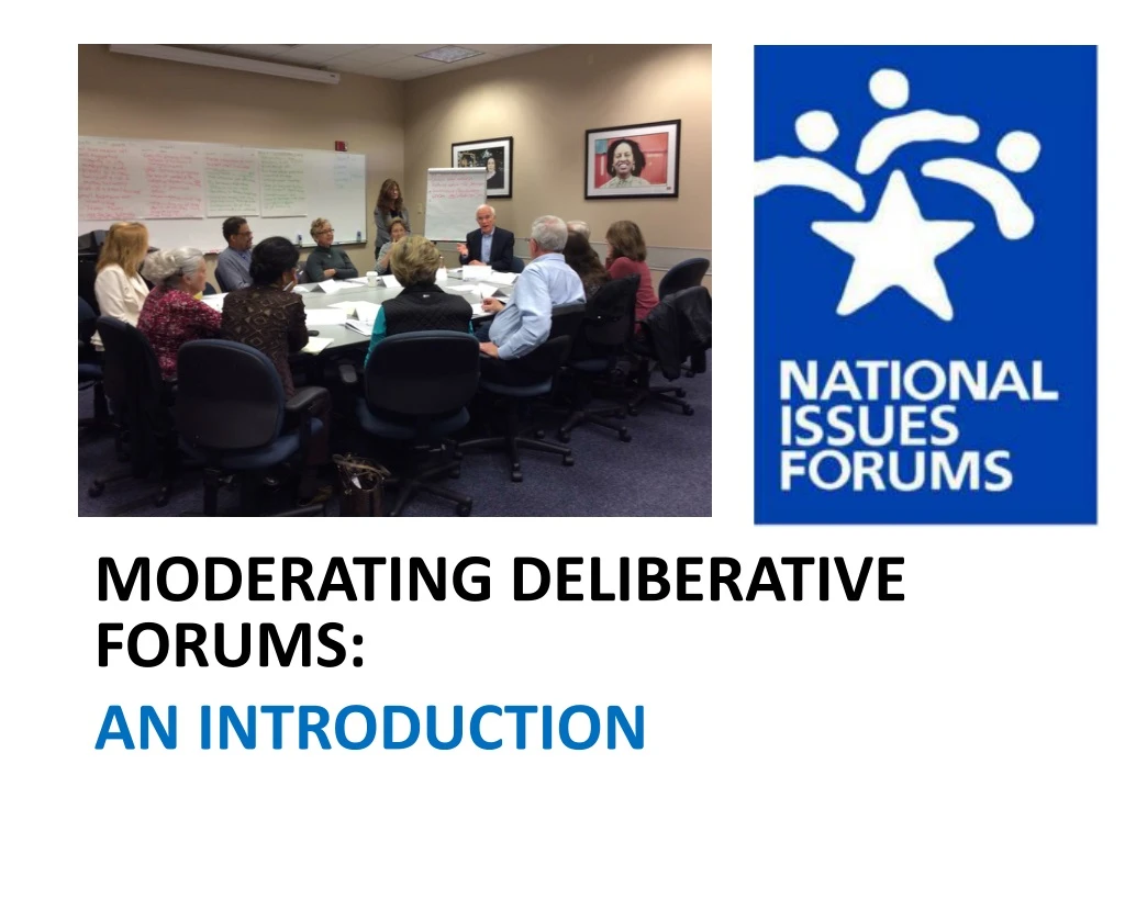 moderating deliberative forums an introduction