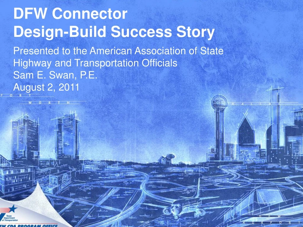 dfw connector design build success story