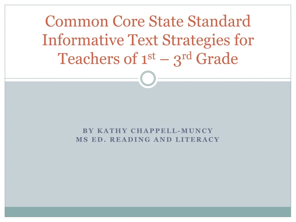common core state standard informative text strategies for teachers of 1 st 3 rd grade