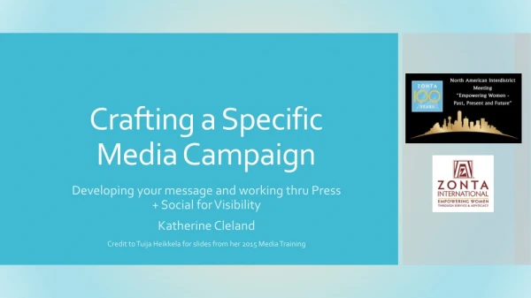 Crafting a Specific Media Campaign