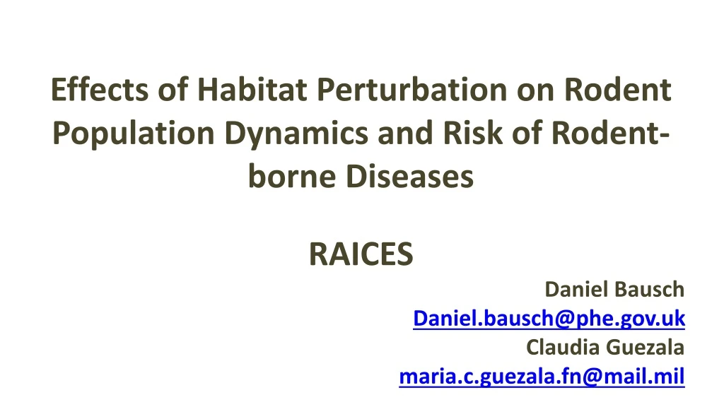 effects of habitat perturbation on rodent