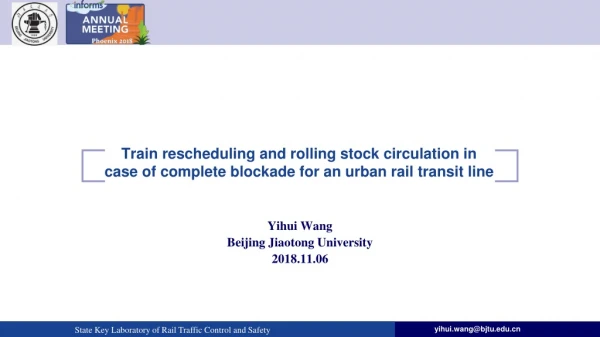 Yihui Wang Beijing Jiaotong University 2018.11.06