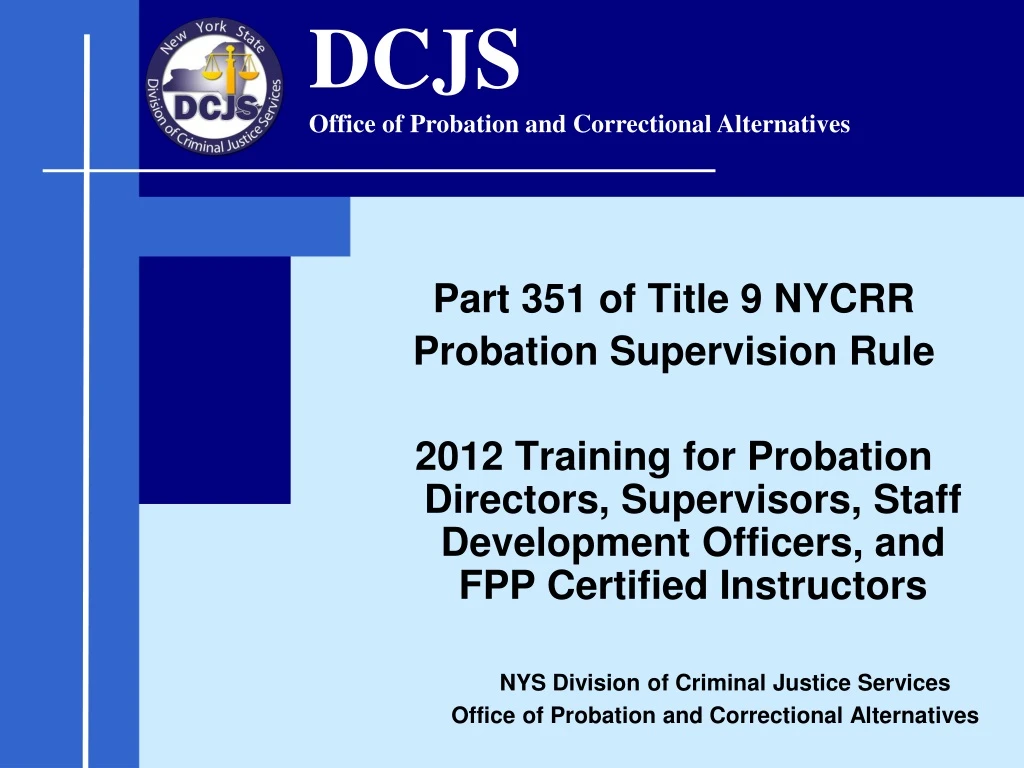 part 351 of title 9 nycrr probation supervision