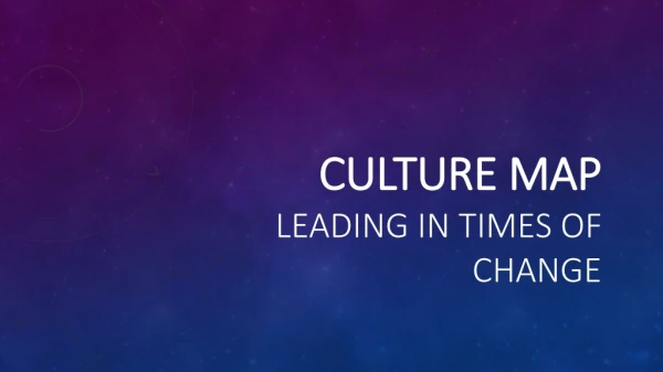 Culture map Leading in Times of Change