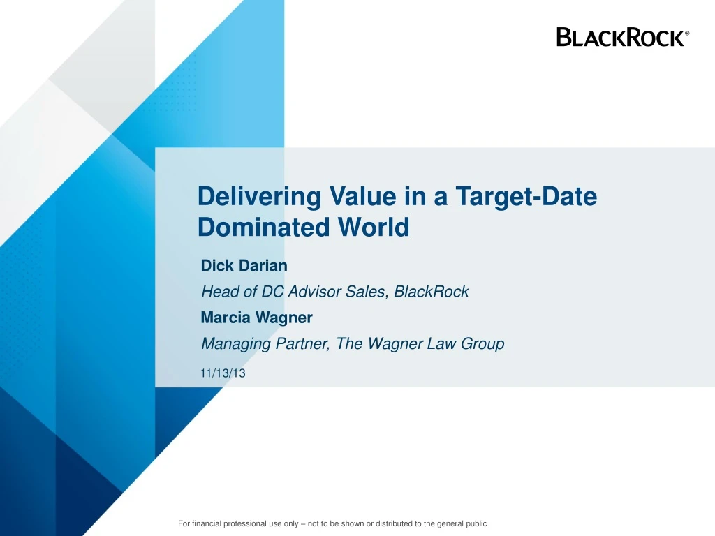 delivering value in a target date dominated world