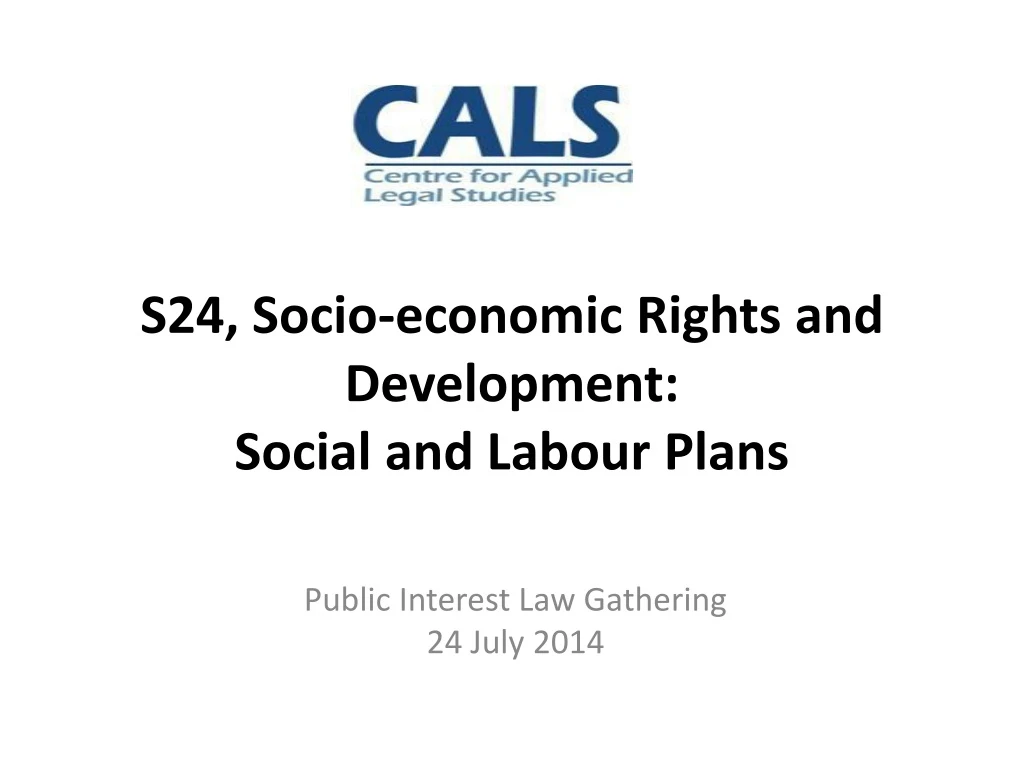 s24 socio economic rights and d evelopment social and labour plans