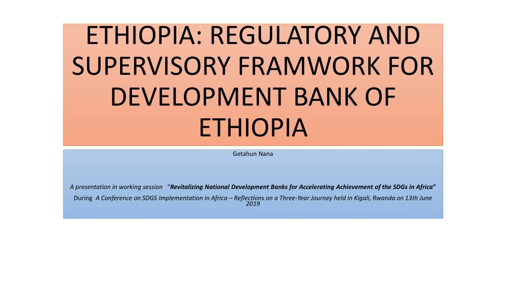 ethiopia regulatory and supervisory framwork for development bank of ethiopia