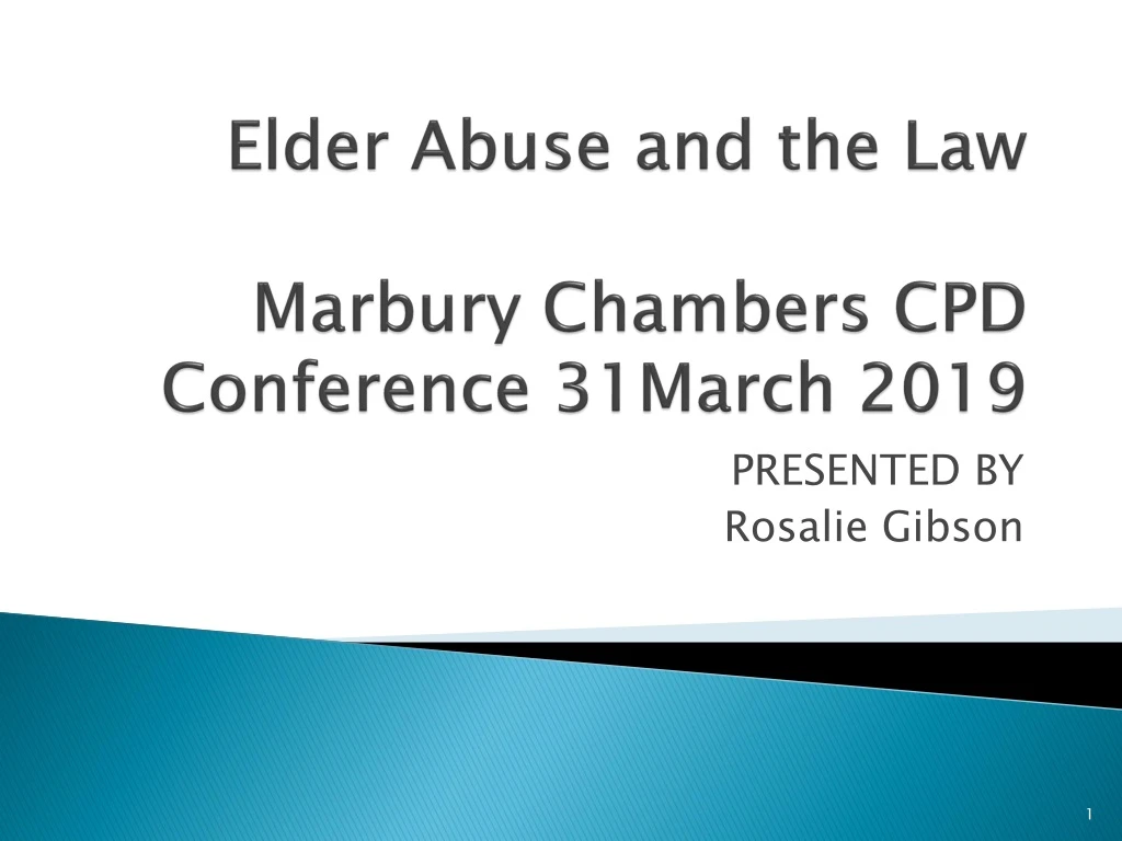 elder abuse and the law marbury chambers cpd conference 31march 2019