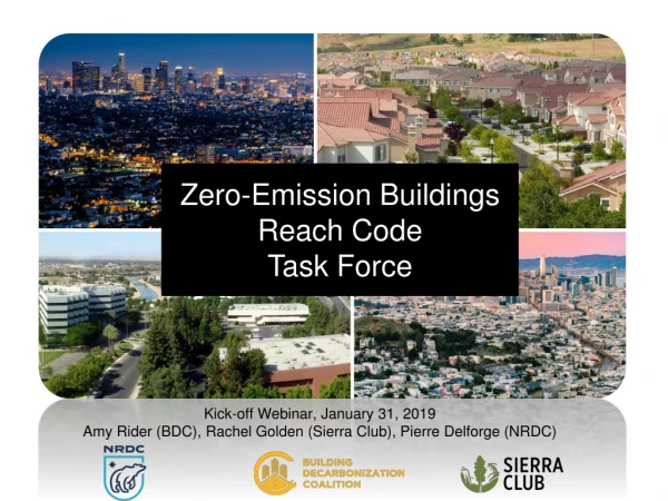 Zero-Emission Buildings Reach Code Task Force
