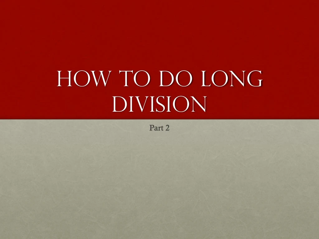 how to do long division