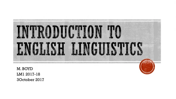 INTRODUCTION TO English linguistics