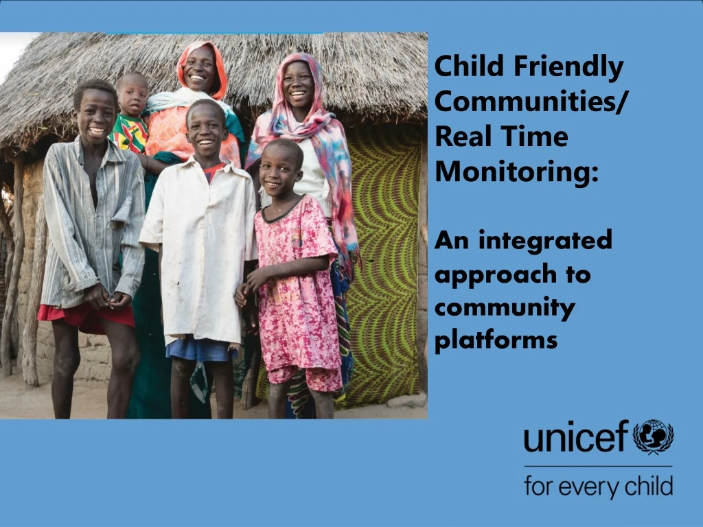 child friendly communities real time monitoring