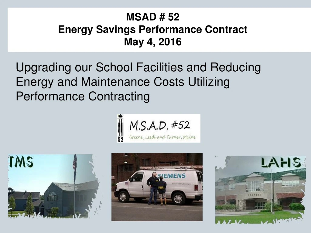 msad 52 energy savings performance contract may 4 2016