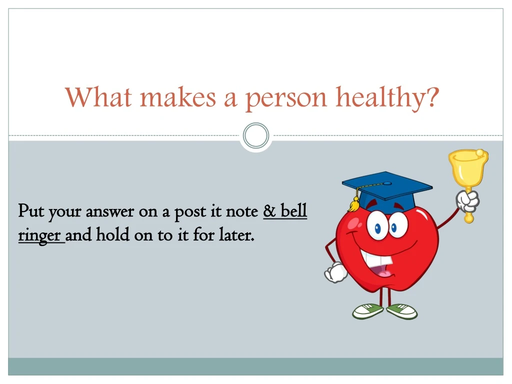 what makes a person healthy