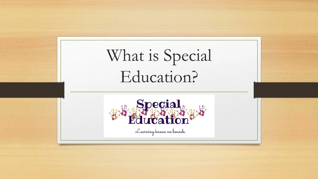 what is special education