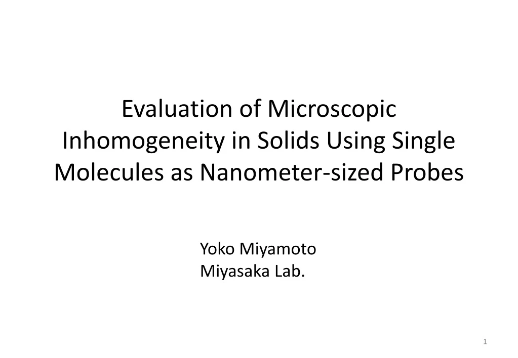 evaluation of microscopic inhomogeneity in solids using single molecules as nanometer sized probes